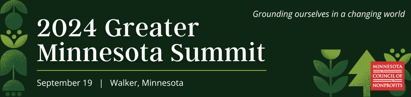 2024 Greater Minnesota Summit banner graphic with tree and plant imagery, the MCN logo, and a green background